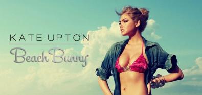Kate Upton - modelka w bikini Beach Bunny
