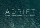 Adrift - zwiastun poruszającego dramatu opartego na faktach