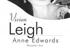 Anne Edwards, Vivien Leigh - biografia wielkiej gwiazdy w księgarniach