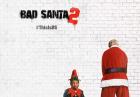 Bad Santa 2 – zwiastun czarnej komedii już w sieci