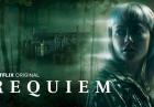 Requiem - horror Netflixa w intrygującym zwiastunie