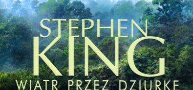 Stephen King powraca z nowym tomem ?Mrocznej Wieży?