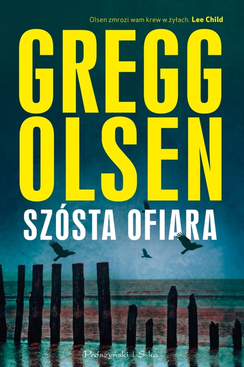 Gregg Olsen, "Szósta ofiara" - przerażający kryminał już w księgarniach