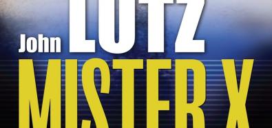 John Lutz, "Mister X" - kolejna książka poczytnego autora kryminałów w księgarniach
