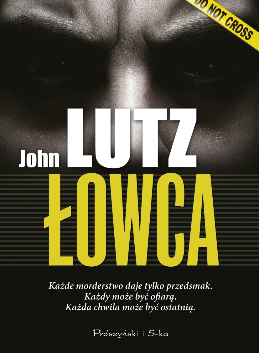John Lutz, "Łowca" - dreszczowiec najwyższej próby już w księgarniach