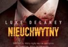Luke Delaney, "Nieuchwytny" - premiera londyńskiego kryminału