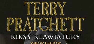 Terry Pratchett, "Kiksy klawiatury" - zbiór tekstów ulubieńca fantastyki w sprzedaży