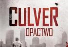 Chris Culver "Opactwo" - polska premiera i konkurs dla Czytelników Banzaj.pl