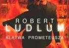 Klątwa Prometeusza - Robert Ludlum