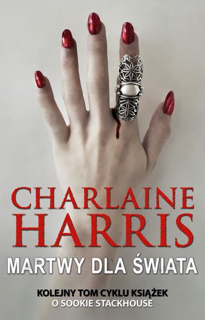 Martwy dla świata - Charlaine Harris