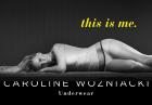 Caroline Wozniacki wprowadza własną kolejce bielizny